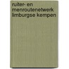 Ruiter- en menroutenetwerk limburgse kempen door Onbekend