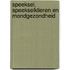Speeksel, speekselklieren en mondgezondheid