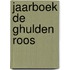 Jaarboek De Ghulden Roos