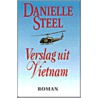 Verslag uit Vietnam door Danielle Steel