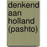 Denkend aan Holland (pashto)