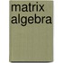 Matrix algebra