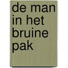 De man in het bruine pak door Agatha Christie