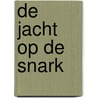 De jacht op de snark door Lewis Carroll