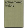 Achaemenid history door Sancisi-Weerdenburg
