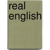 Real English door Onbekend