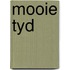 Mooie tyd