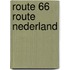 Route 66 Route Nederland