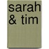 Sarah & Tim