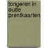 Tongeren in oude prentkaarten