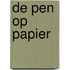De pen op papier