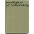 Sociologie en gezondheidszorg