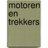 Motoren en trekkers