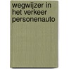 Wegwijzer in het verkeer personenauto by C.G.C.P. Verstappen
