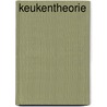 Keukentheorie by Unknown