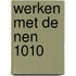 Werken met de nen 1010