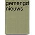 Gemengd nieuws