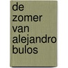 De zomer van Alejandro Bulos door Denis Henriquez