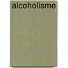 Alcoholisme door R. Spiersma