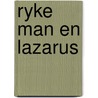 Ryke man en lazarus by Bunyan
