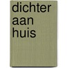 Dichter aan huis by M. Bender