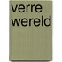 Verre wereld