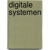 Digitale systemen door Wim Dolman