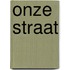 Onze straat