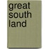 Great south land