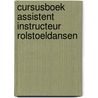 Cursusboek assistent instructeur Rolstoeldansen door C. van Hugten