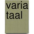Varia Taal