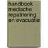 Handboek medische repatriering en evacuatie