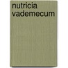 Nutricia vademecum by Unknown