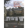 Getting to know Dutch society door Theo Schuurman