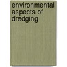 Environmental aspects of dredging door B. Mogensen