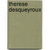 Therese desqueyroux by Mauriac