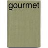 Gourmet door Onbekend