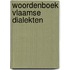 Woordenboek vlaamse dialekten