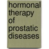 Hormonal therapy of prostatic diseases door Onbekend