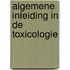 Algemene inleiding in de toxicologie