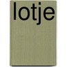 Lotje door M. Roggeveen