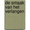 De smaak van het verlangen door Sven Ornelis