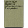 Vademecum Stasseyns Autoverzekeringen & Wegverkeer by Unknown