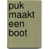 Puk maakt een boot