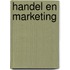 Handel en marketing