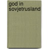 God in sovjetrusland door Onbekend