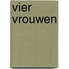Vier vrouwen by Jambers