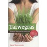 Tarwegras by Steve Meyerowitz