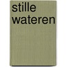 Stille wateren door S. Steffen