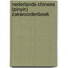 Nederlands-Chinees (pinyin) zakwoordenboek door Onbekend
